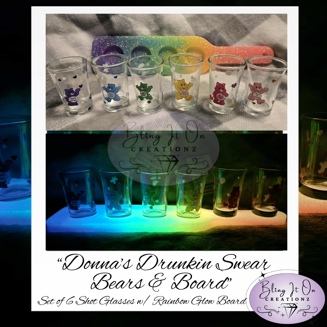 Donna's Drunkin Swear Bears w/ Glow Rainbow Board